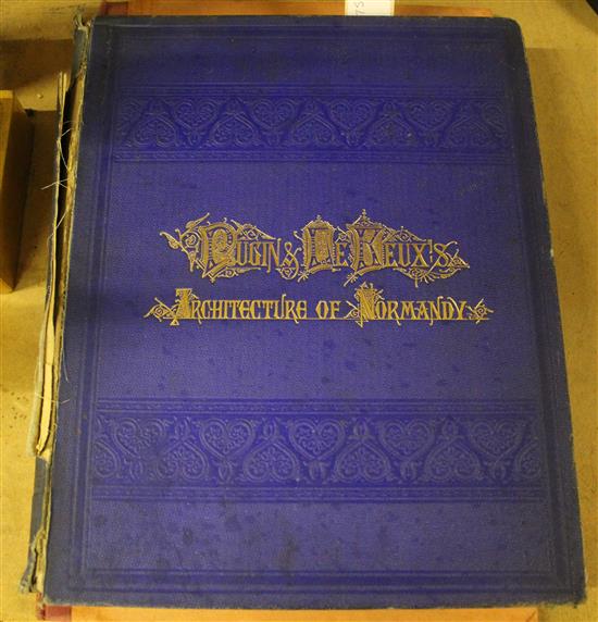 Pugin, A., Architecture of Normandy 1874